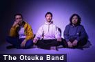  The Otsuka Band 