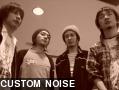 CUSTOM NOISE