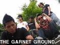 THE GARNET GROUND