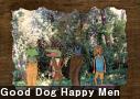 Good Dog Happy Men