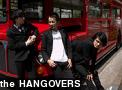 the HANGOVERS