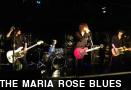 THE MARIA ROSE BLUES