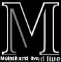 Mulholl and live