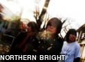 NORTHERN BRIGHT