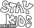 STAY KIDS