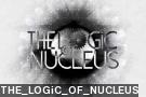 THE_LOGiC_OF_NUCLEUS