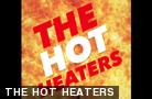  THE HOT HEATERS 