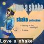 Love a shake
